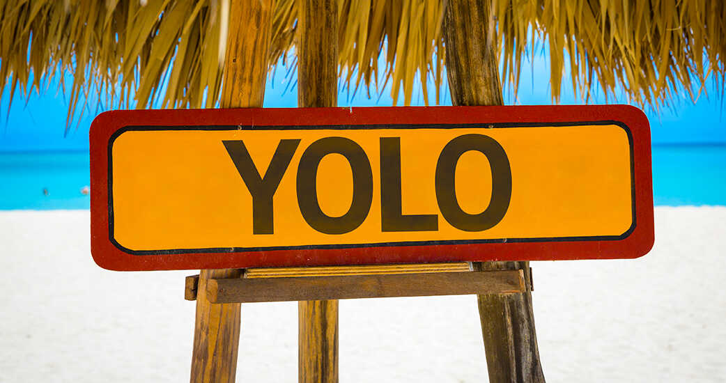 Yolo の意味は 人生1度きり の表現 英語たいむ